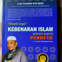 BUKU KEBENARAN ISLAM MENURUT MANTAN PENDETA. USTADZ KH. DR. M. YAHYA WALONI islamic book