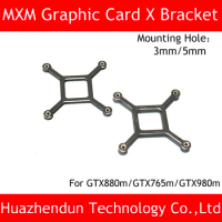 15pcs New Bracket for MXM Graphic card Cross Bracket for GTX780M 880M 980M GTX970M 1060m 1070m Backplane Bracket