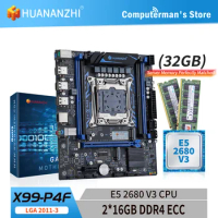 HUANANZHI X99 P4F LGA 2011-3 XEON X99 Motherboard with Intel E5 2680 V3 with 2*16G DDR4 RECC Memory Combo Kit Set NVME