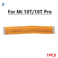 New Motherboard Connect Charging Board Flex Cable For Xiaomi Mi 10T / 10T Pro Mi10T Smartphone Parts