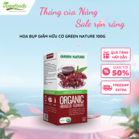 Hoa Bụp Giấm Nguyên Bông Hữu Cơ Green Nature 100g [Date 2028]