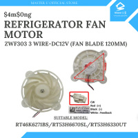 $4m$0ng REFRIGERATOR FRIDGE FAN MOTOR PETI SEJUK ZWF-30-3 3 WIRE-DC12V (FAN BLADE 120MM) - RT46K6271