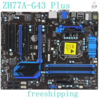 For MSI ZH77A-G43 Plus Motherboard 32GB LGA 1155 DDR3 ATX H77 Mainboard 100% Tested Fully Work