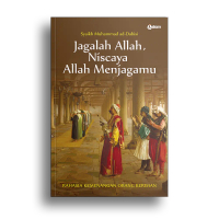Jagalah Allah Niscaya Allah Menjagamu