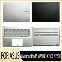 New For ASUS Vivobook Pro16 M7600Q X7600 N7600 LCD Back Cover Top Case Keyboard Bezel Palmrest Upper Bottom shell