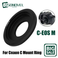 C Mount Movie Lens Adapter Ring For Canon EOS M M1 M2 M3 M5 M6 M10 M100 C-EOSM EF Fujian 35mm 50mm CCTV Lense Accessories