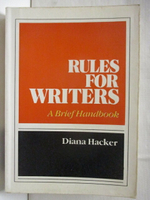 【書寶二手書T3／進修考試_OKG】Rules for writers_Diana Hacker