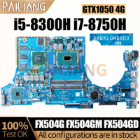For ASUS FX504G FX504GM FX504GD Notebook Mainboard DABKLGMB8D0 i5-8300H i7-8750H GTX1050 Laptop Motherboard Full Tested