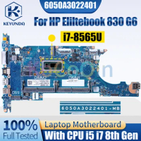 6050A3022401 For HP Eliltebook 830 G6 Notebook Mainboard i5-8265U i5-8365U i7-8565U i7-8665U Laptop Motherboard Full Tested
