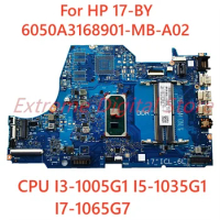 For HP 17-BY laptop motherboard 6050A3168901-MB-A02 with CPU I3-1005G1 I5-1035G1 I7-1065G7 100% Tested Fully Work