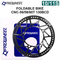 PROWHEEL Folding Bike Sprocket 10/11S 130BCD 56T/58T/60T Sprocket FD17/FD19 Road Bike Sprocket For Dahon/VIOCOTUR/XDS Chainwheel