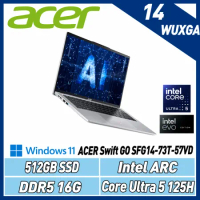 【新上市AI PC】ACER Swift GO SFG14-73T-57VD(Ultra5 125H/32G/512G