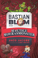【電子書】Bastian Blom (4) en die magtige moerasmonster