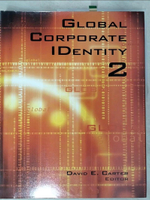 【書寶二手書T9／廣告_JGX】Global Corporate Identity 2_Carter, David E.