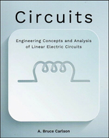 Circuits: Engineering Concepts & Analysis of Linear Electric Circuits (1版) CARLSON  Cengage