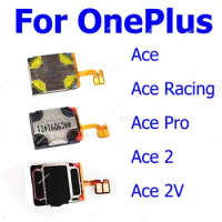 For OnePlus 1+ Ace 2 Ace 2V Ace Pro Ace Racing Top Earpiece Speaker Ear Sound Flex Cable Replacement