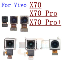 Original Real Back Main Front Facing Camera Module Sensor Flex Cable For Vivo X70 Pro+ Plus Replacement Parts
