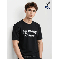 Kaos Pria FQU Phinally Done Doktorat Hadiah Pantai Gaya Jalanan Kaos Pria Katun Pendek