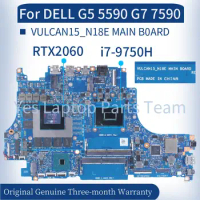For DELL G5 5590 G7 7590 Laptop Mainboard VULCAN15_N18E 0CNDTP 0D2DM3 0MXHK3 GTX1660Ti RTX2060 RTX2070 DDR4 Notebook Motherboard