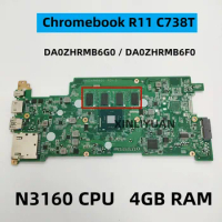 For ACER Chromebook R11 C738T CB5-132T Laptop Motherboard DA0ZHRMB6G0, DA0ZHRMB6F0 with CPU N3060/N3160 4GRAM,SSD 16G/32G NB