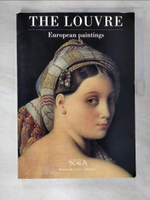 【書寶二手書T5／藝術_DFL】The Louvre: European Paintings_Laclotte, Michel