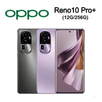 【賣場折500 原廠附快充組保貼保殼】OPPO Reno10 Pro+ 5G (12G/256G) 6.7吋