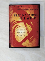 【書寶二手書T8／宗教_LKC】Stand Against the Wind: Awaken the Hero Within_McManus, Erwin Raphael