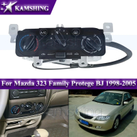 Kailey แผงสวิตช์เครื่องปรับอากาศ Kamshing สำหรับ Mazda 323 Family Protege BJ 1998-2005 ปุ่มควบคุมเคร