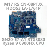 CN-08PTJX 08PTJX 8PTJX LA-L761P For DELL M17 R5 Laptop Motherboard With Ryzen 9 6900HX CPU GN20-E7-A1 RTX3080 100% Tested Good