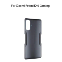org Back Cover Battery Door Rear Housing For Xiaomi Redmi K40 Gaming