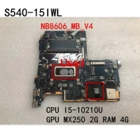 Used For lenovo Ideapad S540-15IWL Laptop Motherboard With CPU I5-10210U GPU MX250 2G RAM 4G FRU 5B20S43000