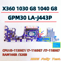 LA-J443P For HP Elitebook X360 1030 G8 1040 G8 Laptop Motherboard with CPU I5-1135G7/ I7-1165G7/ I7-1185G7 RAM 16GB/32GB 100%OK