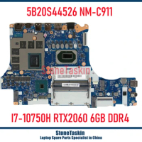 StoneTaskin 5B20S44526 NM-C911 For Lenovo Legion 5 15IMH05H Gaming Laptop Motherboard I7-10750H RTX2060 6GB DDR4 MB Mainboard