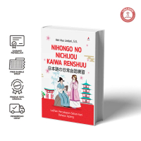Nihongo No Nichijou Kaiwa Renshuu : Latihan Percakapan Sehari-hari Bahasa Jepang - Asri Ayu Lestari,