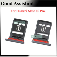 For Huawei Mate 40 Mate 40 Pro 5G OCE-AN10 Sim Tray Micro SD Card Holder Slot Parts Sim Card Adapter Replacement NOH-NX9