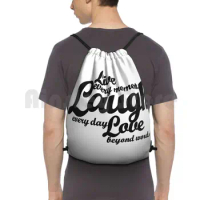 Live Every Moment Laugh Every Day Love Beyond Words Backpack Drawstring Bags Gym Bag Waterproof Live Laugh Love Live
