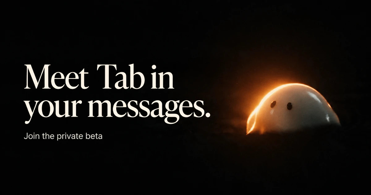 Tab reports $300M valuation as assistant tests expose gaps in complex task execution