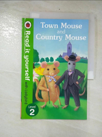 【書寶二手書T6／語言學習_EXD】Town Mouse and Country Mouse_Alexandra Steele-Morgan