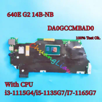 DA0GCCMBAD0 Motherboard For HP CHROMEBOOK 14B-NB0015CL 640E G2 14B-NB Laptop Motherboard With I5-1135G7 8G BL FPS M57274-001 OK