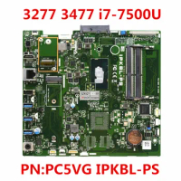 Refurbished For Dell Inspiron 3277 3477 All-in-one AIO Desktop Motherboard IPKBL-PS I7-7500U CN-0PC5VG PC5VG