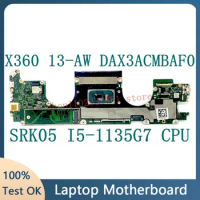 DAX3ACMBAF0 High Quality Mainboard For HP Spectre X360 13-AW 13T-AW Laptop Motherboard W/SRK05 I5-1135G7 CPU 100% Full Tested OK