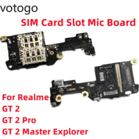 Original For Realme GT 2 Pro Master Explorer Edition GT2 SIM Card Reader Slot Microphone Board MIC Full IC Connector Flex Cable
