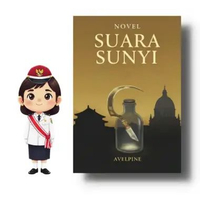 Novel - Suara Sunyi - Bahasa Indonesia - Genre: Naratif Sejarah - Analisis Budaya Standar A5 14x20 c