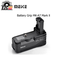 BATTERY GRIP MEIKE MK-A7II/A7RII FOR SONY รับประกัน 1 ปี คําแนะนําการขายที่ร้อนแรงในเดือนนี้