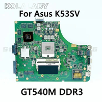 K53SV Laptop motherboard For Asus K53SM K53SC K53SJ K53S A53S original mainboard K53SV REV2.1/2.3/2.4/3.0 GT540M 8*Memory GPU