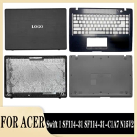 95%New For Acer Swift 1 SF114-31 Series Laptop Screen LCD Back Cover/Front Bezel/Hinges/Bottom Laptops PC Case