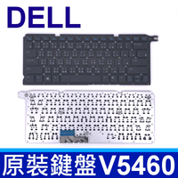 DELL 戴爾 V5460 全新 黑色 繁體中文 筆電 鍵盤 Vostro 14 5439 5460 5460D 5470 5470R 5480 V5439 V5460D V5470 V5470R V5480 P41G