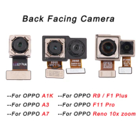 Back Facing Camera for OPPO A1K / OPPO A3 / OPPO A7 / OPPO R9 / F1 Plus / OPPO F11 Pro / OPPO Reno 10x zoom