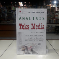 Buku Rosda Analisis Teks Media : Suatu Pengantar Untuk Analisis Wacana Analisis Semiotik Dan Analisi