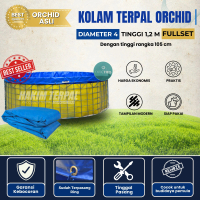 KOLAM TERPAL BULAT DIAMETER 4 TINGGI 1,2 FULLSET ORCHID KOLAM IKAN | KOLAM BIOFLOK | KOLAM BUNDAR